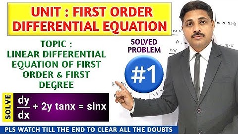FIRST ORDER DIFFERENTIAL EQUATION | LINEAR DIFFERENTIAL EQUATION WITH CONSTANT COEFFICIENT LECTURE 1