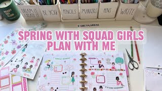SPEING WITH SQUAD GIRLS | PLAN WITH ME