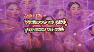 Personne Ne Sait, Personne Ne Voit - André Éthève English, Ελληνικοί, Български, ترجمة عربية ...
