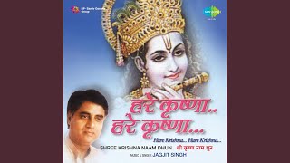 Vignette de la vidéo "Jagjit Singh - Shri Krishna Naam Dhun"