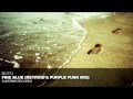 Boto - Fine Blue (Retroid&#39;s Purple Funk Mix)