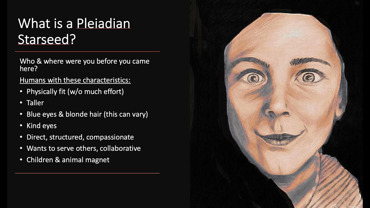 What is a Pleiadian Starseed? - YouTube