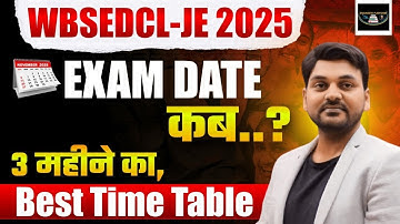 WBSEDCL-JE 2025 EXAM DATE | WBSEDCL JE EXPECTED EXAM DATE | BEST PLAN BY RAJKAMAL SIR #wbsedcl