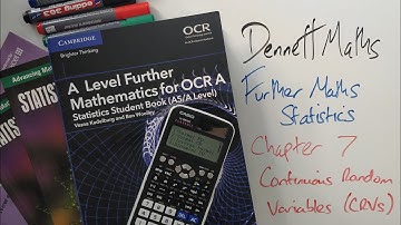 7 Continuous Distributions - Further Maths Statistics (OCR)