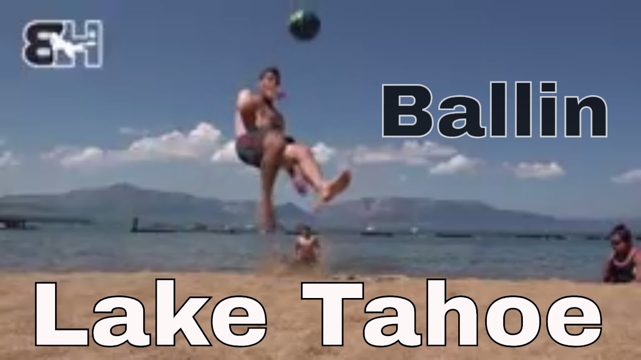 soccer manager Lake Tahoe FreeStyle Soccer On Sidewalk And In Supermarket and at Beach