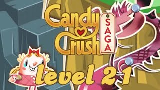 candy crush game level 21 candy crush saga 3d gameplay walkthrough all levels camplete nazim Gameing screenshot 3