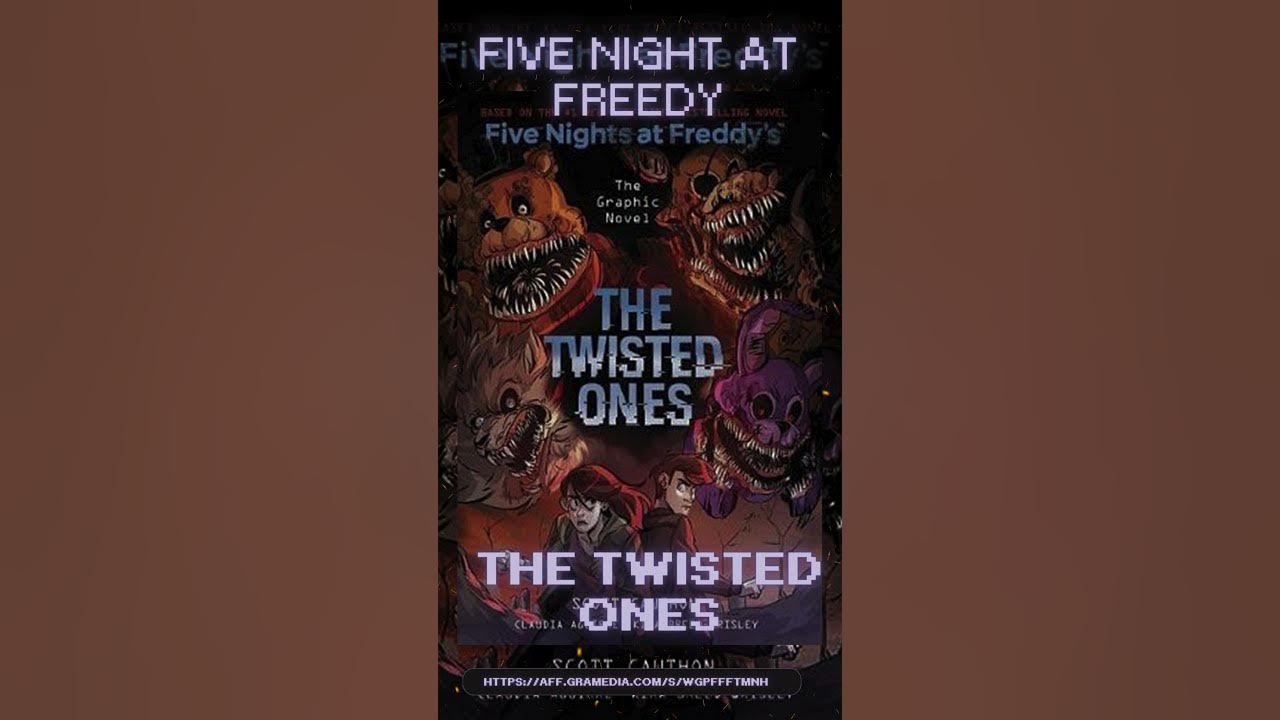 The Twisted Ones (five Nights At Freddy's Graphic Novel #2