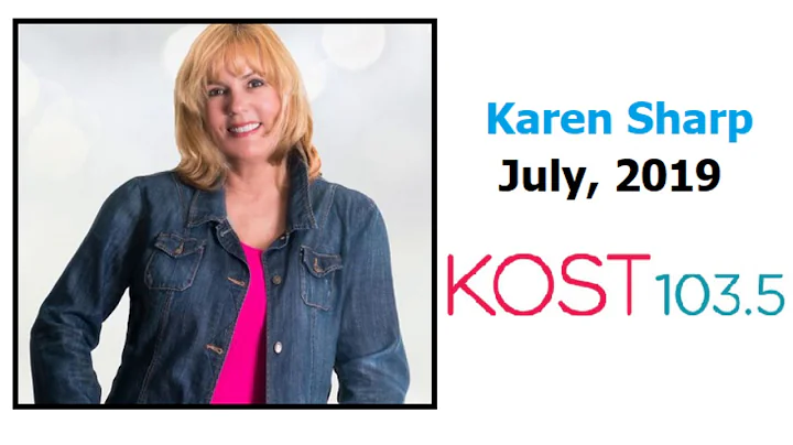 KOST 103.5 with Karen Sharp