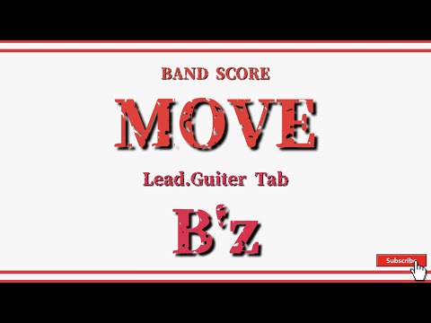 【B'z】バンドスコア『MOVE』Tak Matsumoto Guiter Score