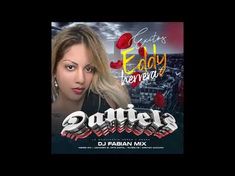 🇻🇪🔥 Exitos Eddy Herrera – Daniels Discplay La Maquinaria Verde y Negra Dj Fabian Mix   🇻🇪🔥