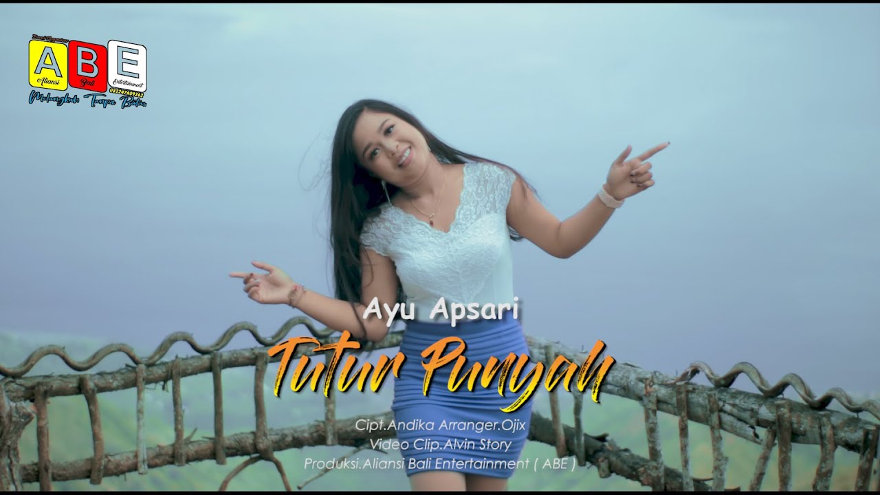 TUTUR PUNYAH - Ayu Apsari ( Official Music Video )