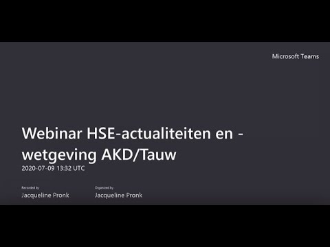 Webinar HSE actualiteiten en  wetgeving 9-7-2020 AKD & Tauw