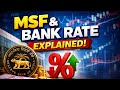 MSF AND BANK RATE. !! COMPLETE IN 5mins