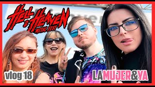 VLOG 18: HELL AND HEAVEN 2023 CON AMIXES DEL AMOR