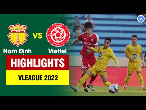 Video Highlights Nam Định vs Viettel | Hoàng Đức liên tục tả... - youtube