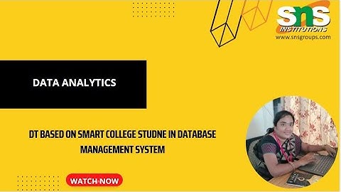 DT Based on smart student management system|DBMS|SNSInstitutions
