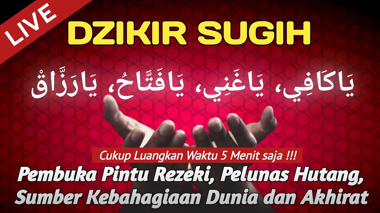 dzikir-sugih-ya-kafi-ya-ghani-ya-fattah-ya-razzaq-10000x