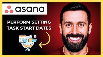How To Perform Setting Task Start Dates On ASANA(Complete 2025 Guide)