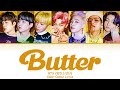 BTS 방탄소년단 BUTTER Color Coded Lyrics Eng 가사 BTS 방탄소년단 BUTTER Color Coded Lyrics Eng 가사