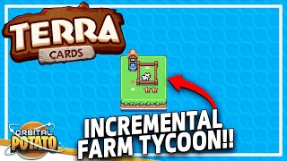 NEW Farm Upgrade Tycoon!! - Terracards - Management Roguelike Casual Game