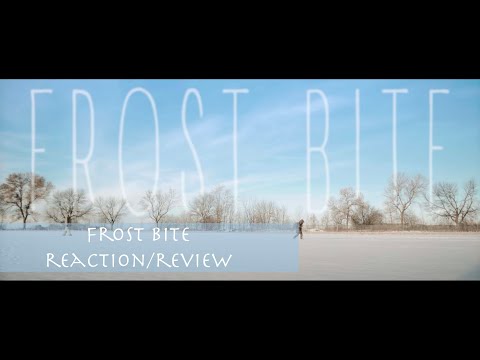 Frost Bite Short Horror Film Reaction/Review