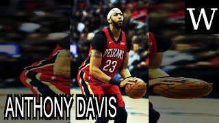 ANTHONY DAVIS (basketball) - WikiVidi Documentary Content