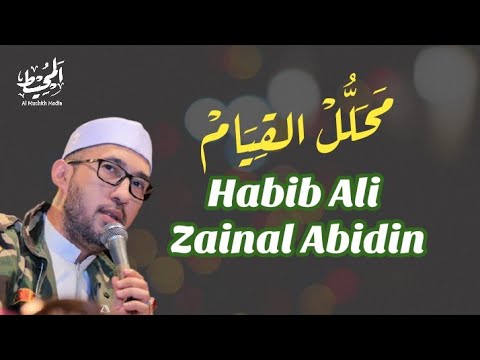 Mahalul Qiyam | Habib Ali Zaenal abidin | Azzahir