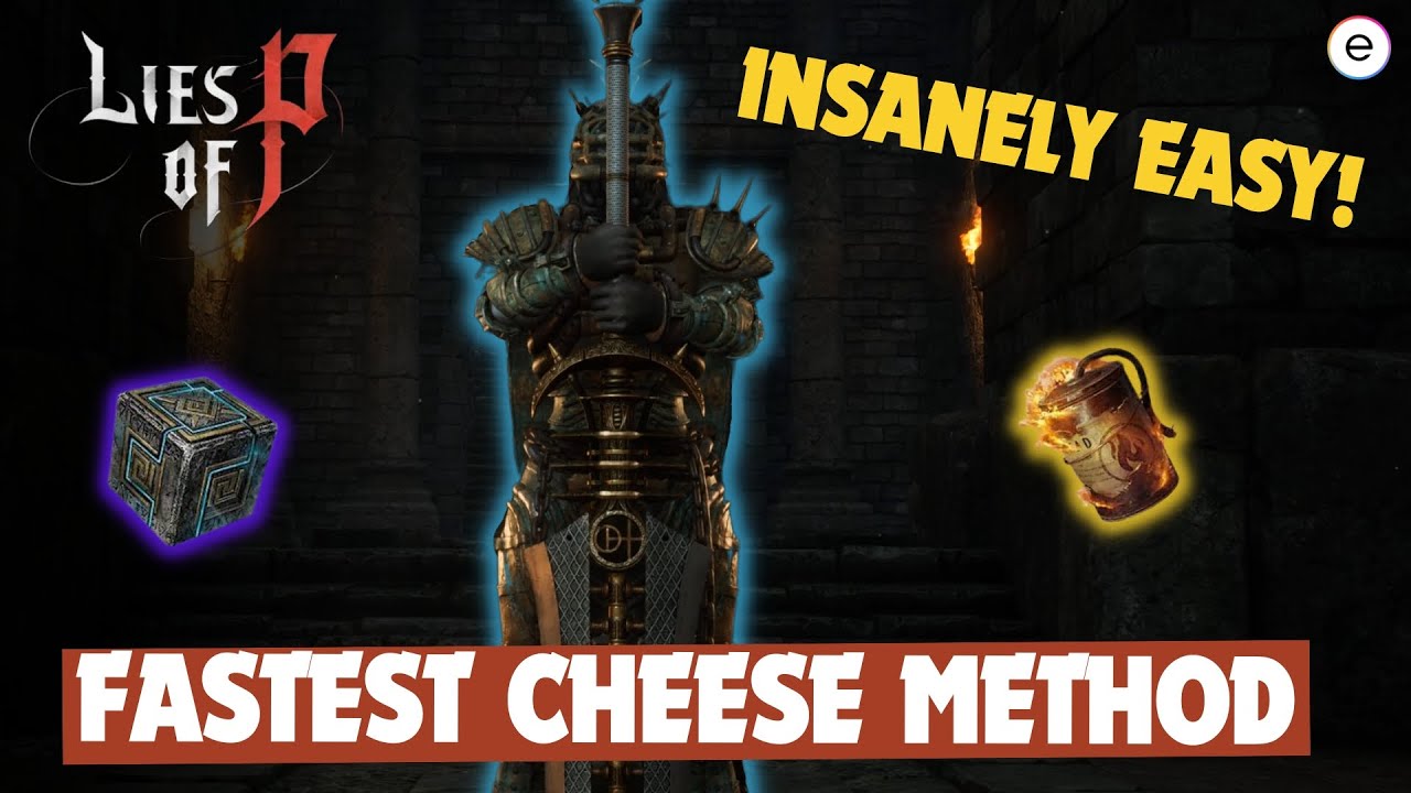 Lies of P: Laxasia The Complete Cheese Method (How To Beat) - YouTube