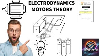 Electrodynamics:Motors Theory