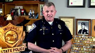 Indiana State Police - An Update Message From Superintendent Doug Carter