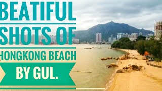 Beautiful Beach Shots Of Hongkong By Gul.