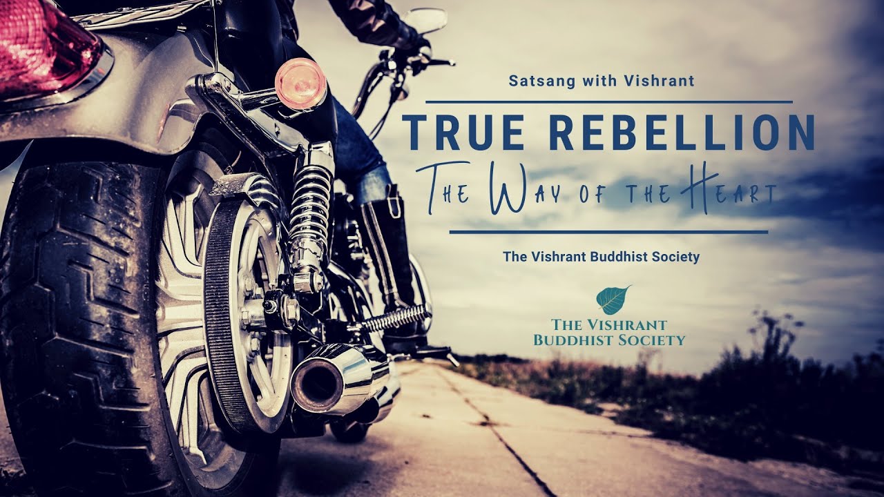 True Rebellion - The Way of the Heart - YouTube