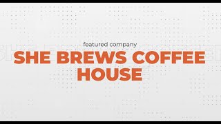 She Brews Coffee Roasters
