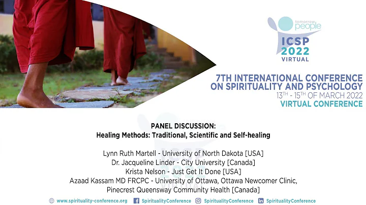 ICSP2022 Panel discussion - Healing Methods: Tradi...