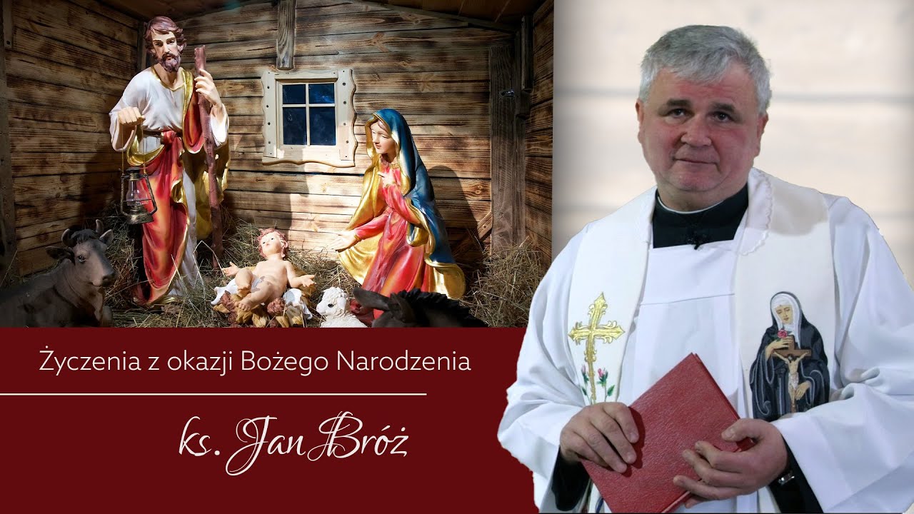 ks. Jan Bróż - Boże Narodzenie 2024 - życzenia