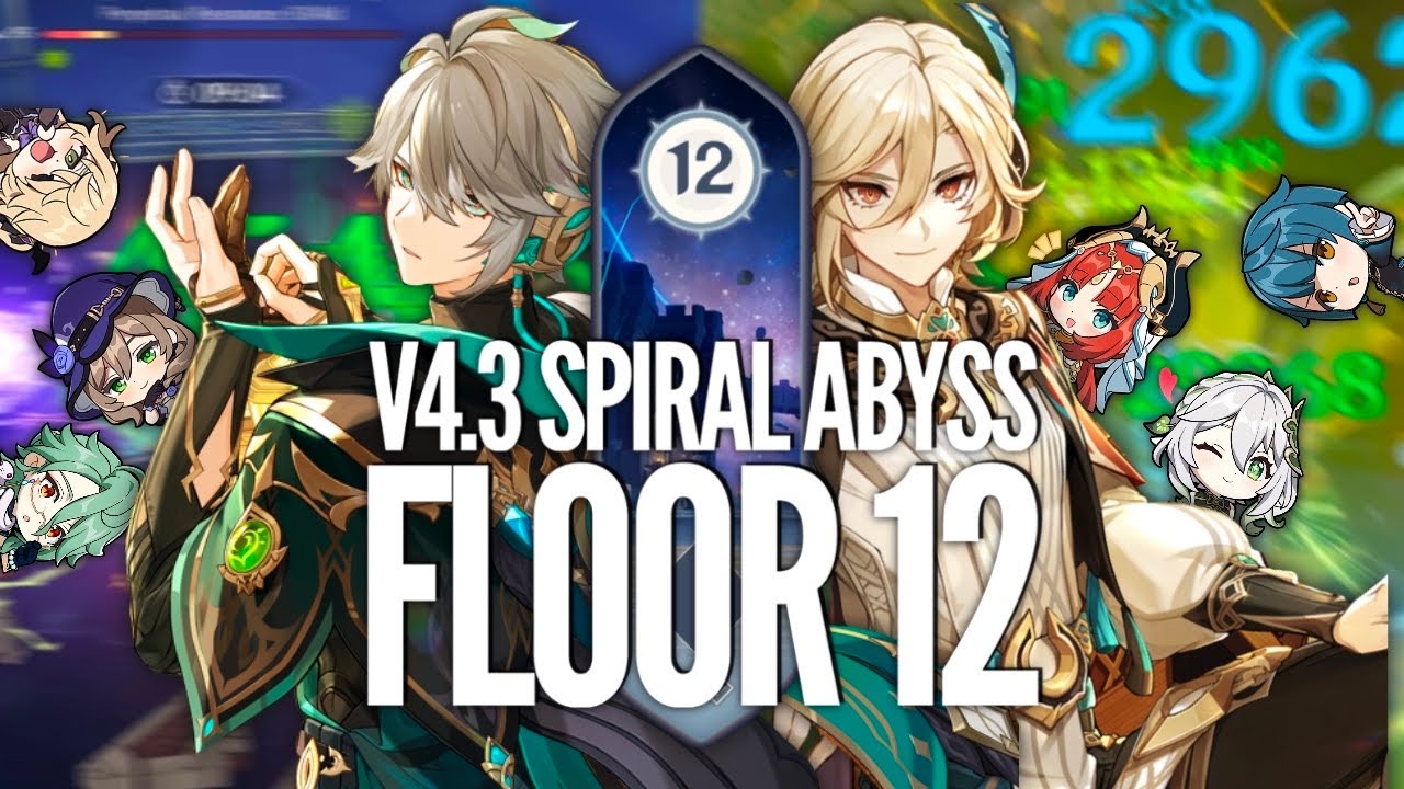 Spread Alhaitham Lisa duo & Super Bloom Kaveh Nilou!!! - V4.3 Spiral Abyss Floor 12 Genshin Impact
