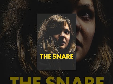 The Snare