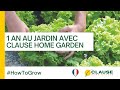 Vivez 1 an au jardin Clause Home Garden - #HowToGrow| HM.CLAUSE