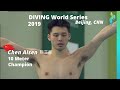 2019 Chen Aisen 陈艾森 - China Diving Team - Platform Diving - World Diving Series Beijing