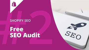 [2/3] Shopify SEO Tutorial: DIY Hacks How to Make SEO Audit of Your Shopify Online Store