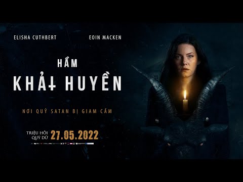 (Official Trailer) The Cellar -  Hầm Khải Huyền I KC: 27.05.2022