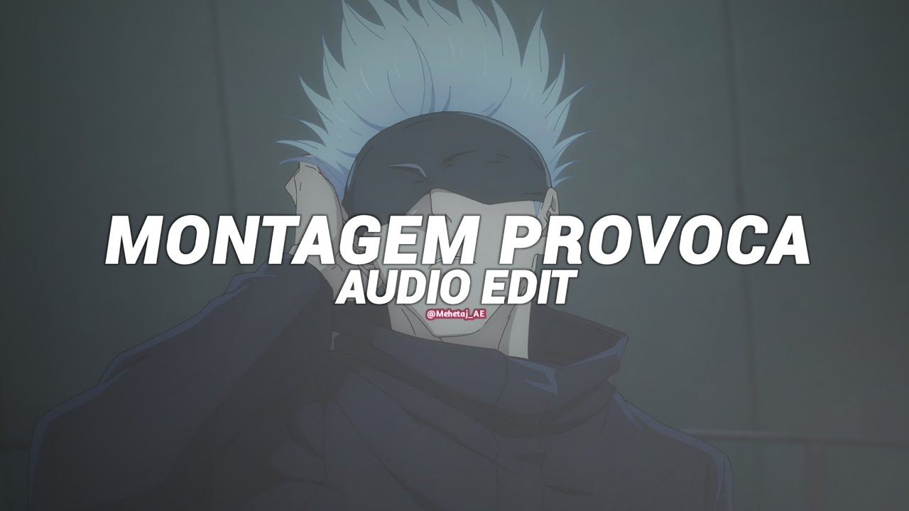 montagem provoca - khaos, sekimane [edit audio] - YouTube