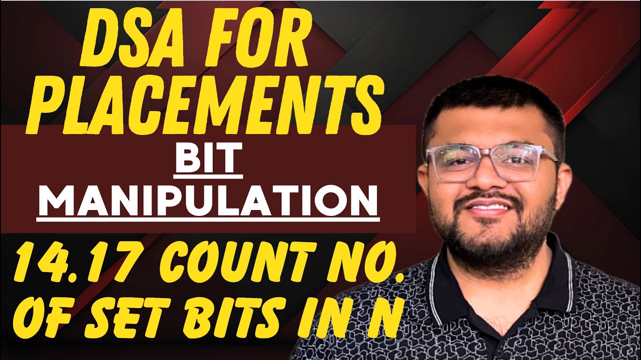 14.17 Count The Number of Set Bits In N #bitmanipulation # ...