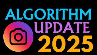 NEW Instagram Latest Algorithm Update 2025 | What Changed and How to Grow