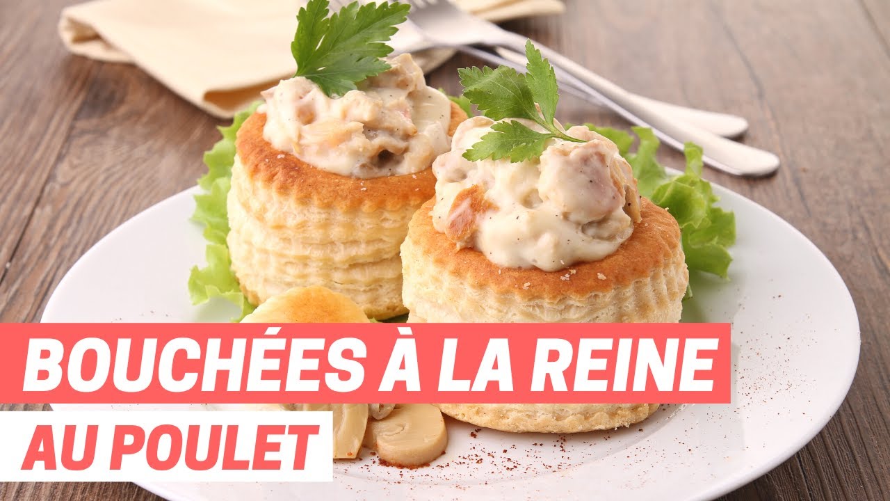 Faire des bouchées à la reine au poulet | MARMITON