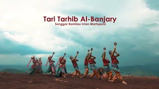 Tari Tarhib Al-Banjary - Sanggar Kamilau Intan Martapura