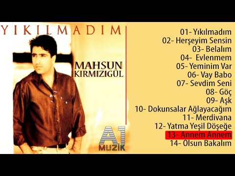 Mahsun Kırmızıgül - Annem Annem