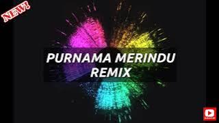 LAGU ACARA TERBARU || Poco Poco Purnama Merindu (Remix Version)
