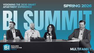 Visioning the 2030 Smart Apartment Experience | BIS 2026 St. Louis
