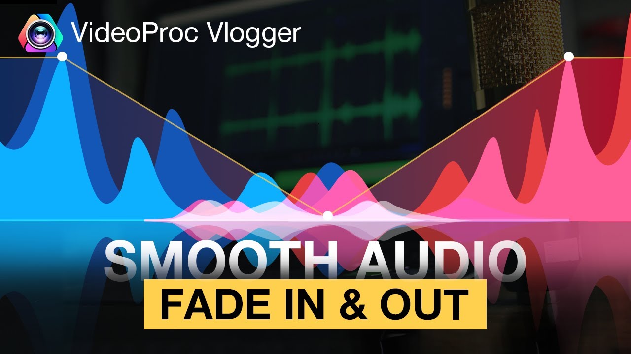 How to Crossfade Audio Smooth Fade In & Out Music FREE in VideoProc